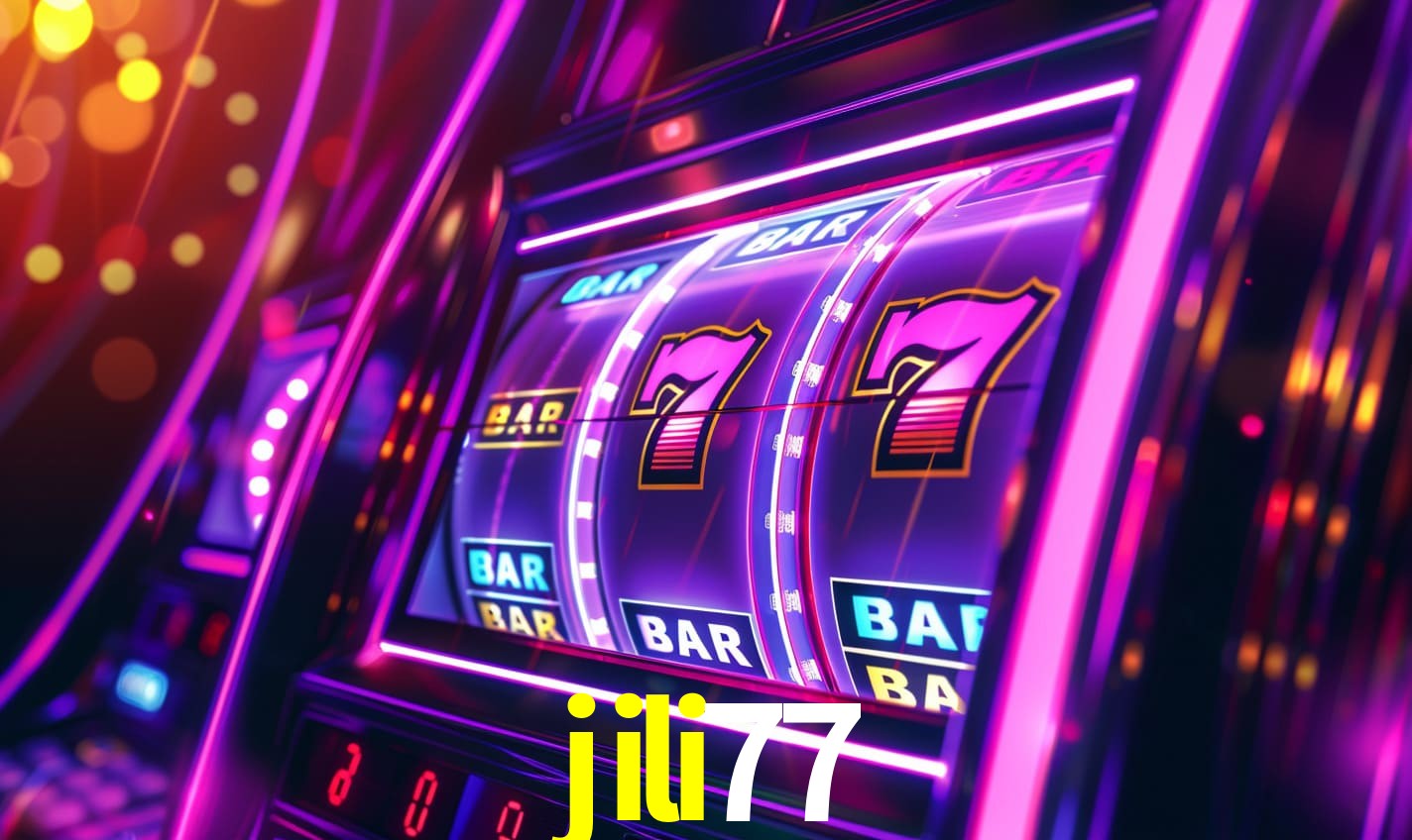 jili77: Seu Cassino Premiado com Pagamentos Rápidos